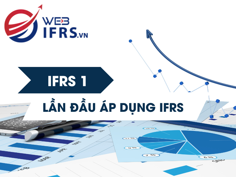 IFRS 1 - Lần đầu áp dụng IFRS.png